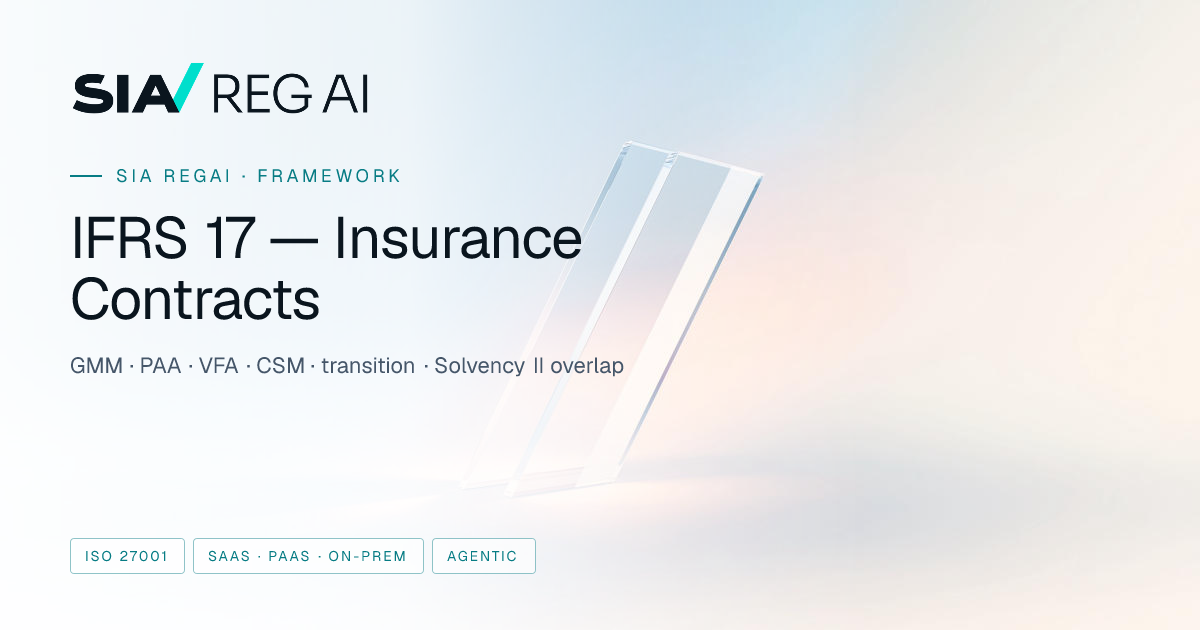 IFRS 17 — Insurance Contracts measurement and disclosure | Sia RegAI