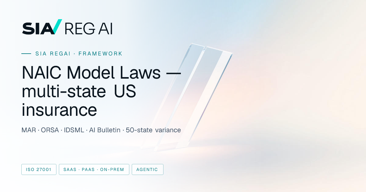 NAIC Model Laws — multi-state US insurance compliance | Sia RegAI